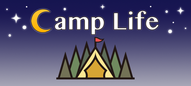 Camp Life